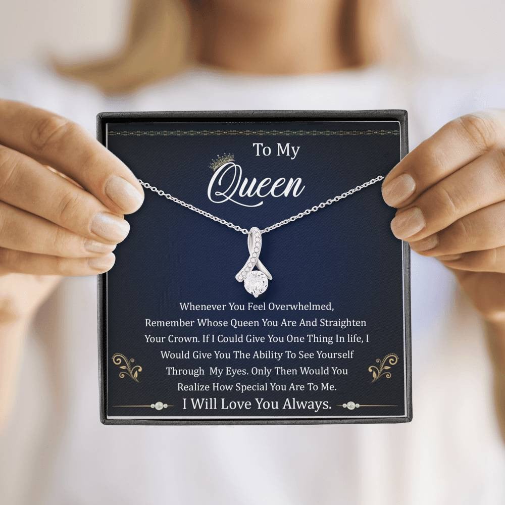 To My Queen, I will love you always - Alluring Beauty Necklace Gift From Husband