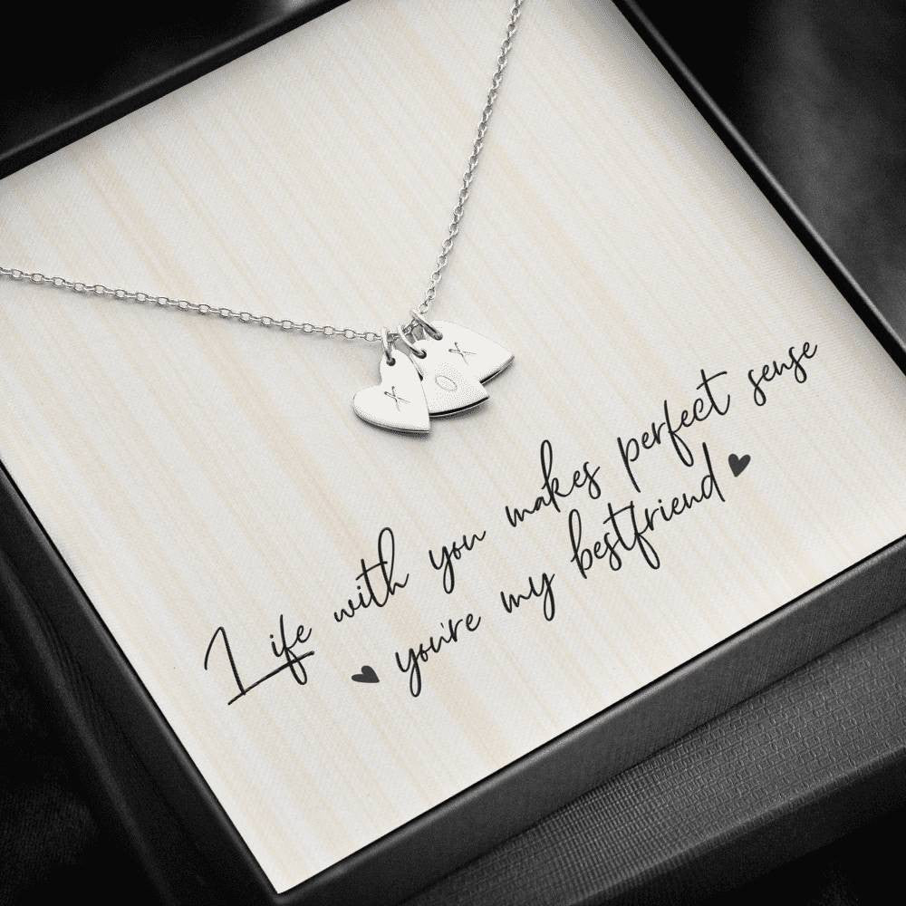 Life With You Makes Perfect Sense Youre M Bestfriend Bestie Ever - Sweetest Hearts Necklace Gift For Her Friend Birthday