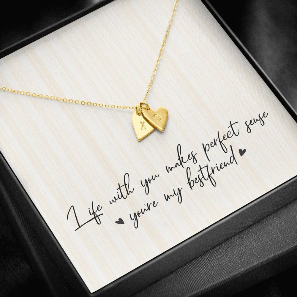 Life With You Makes Perfect Sense Youre M Bestfriend Bestie Ever - Sweetest Hearts Necklace Gift For Her Friend Birthday