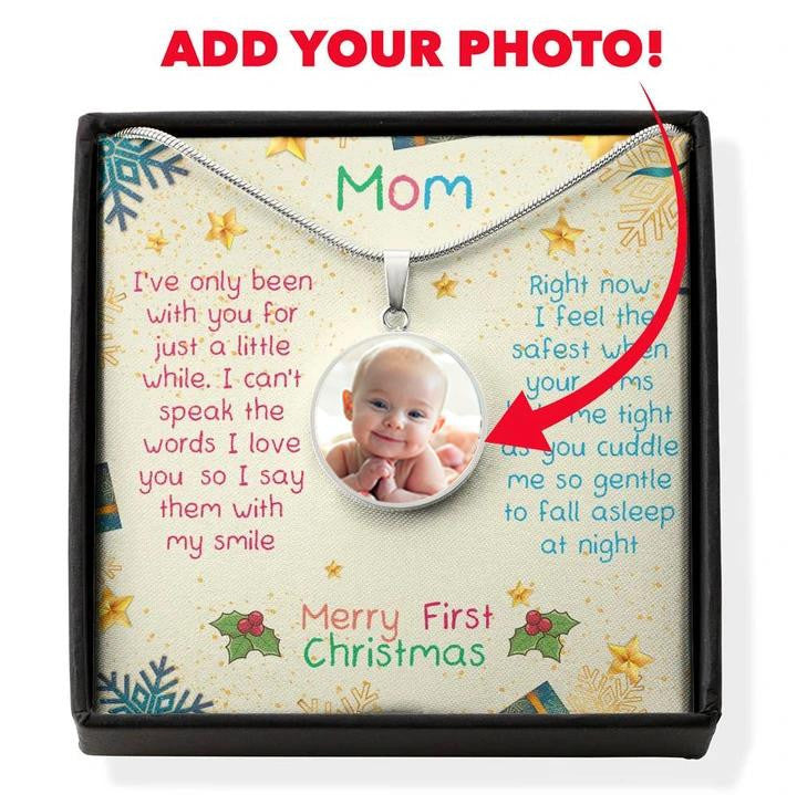 Merry First Christmas Mom - Luxury Circle Pendant Necklace Perfect Gift Idea For Her/Him