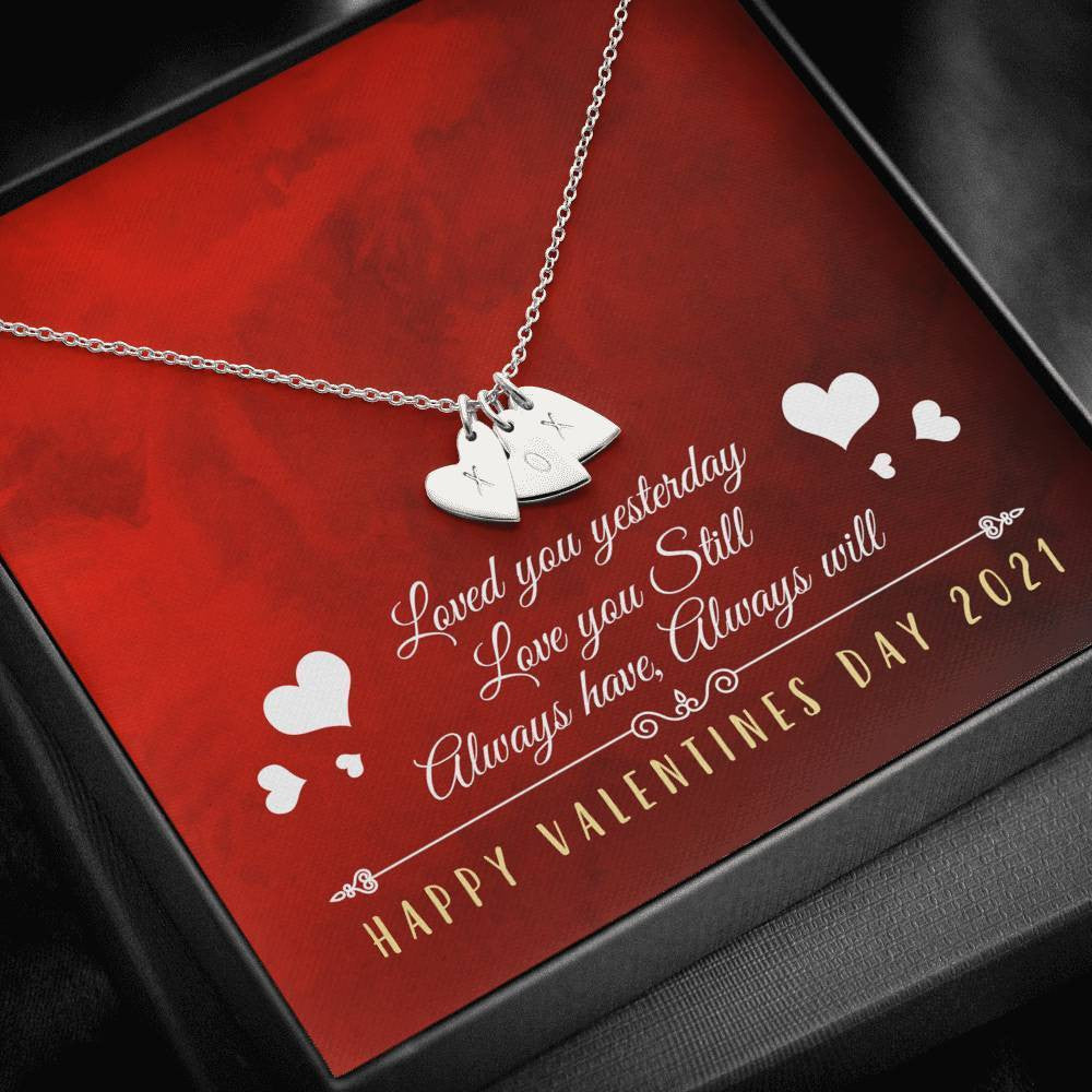 Happy Valentine Day - Always Have, Always Will - Sweetest Hearts Necklace Gift For Her