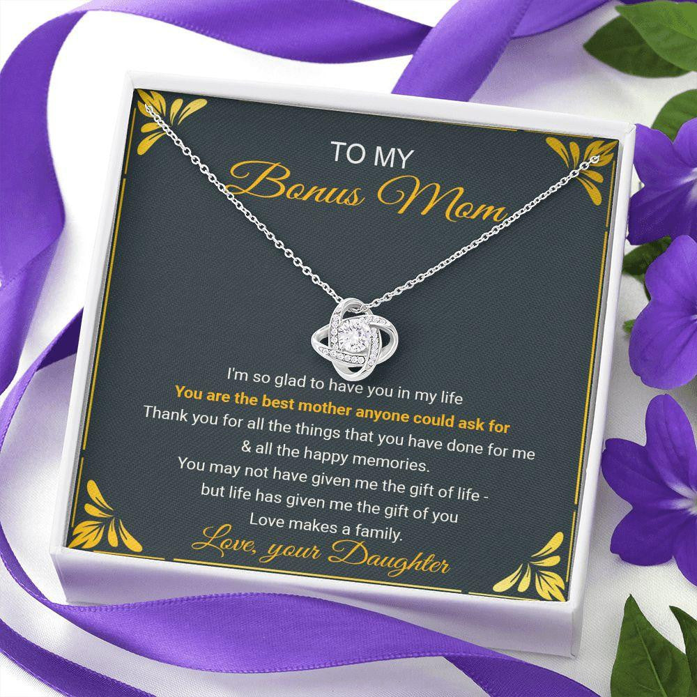 To My Bonus Mom: You Are The Best Mother Anyone Could Ask For - Love Knot Necklace