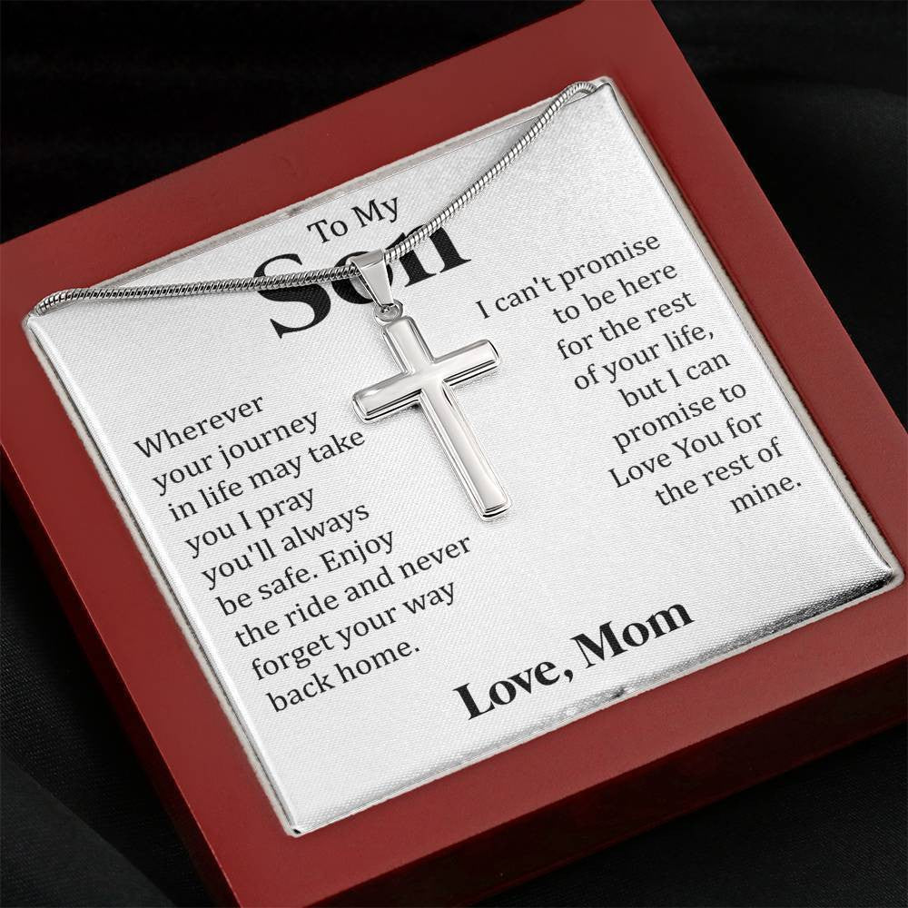 To My Son - I Pray You'll Always Be Safe, Love You For The Rest Of Mine- Special Gift For Son From Dad Mom - Cross Necklace Gift Idea