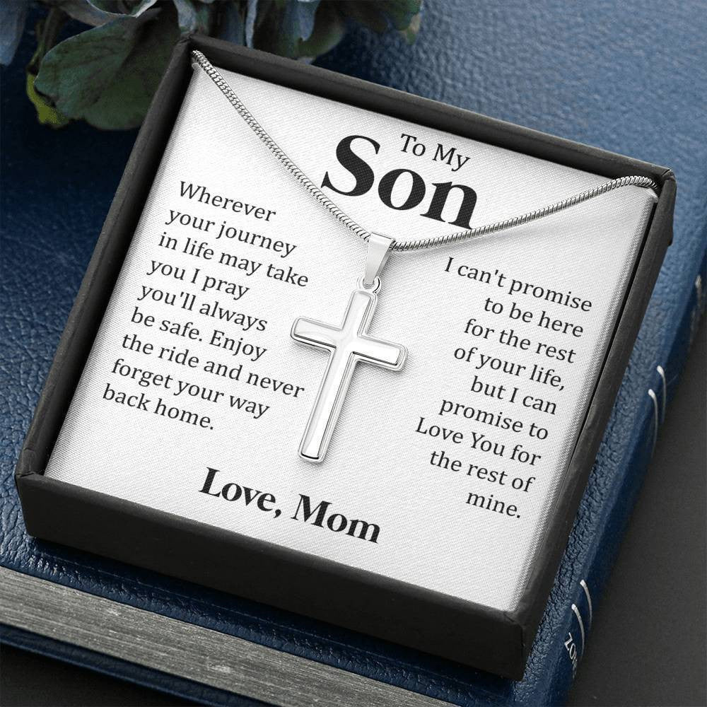 To My Son - I Pray You'll Always Be Safe, Love You For The Rest Of Mine- Special Gift For Son From Dad Mom - Cross Necklace Gift Idea