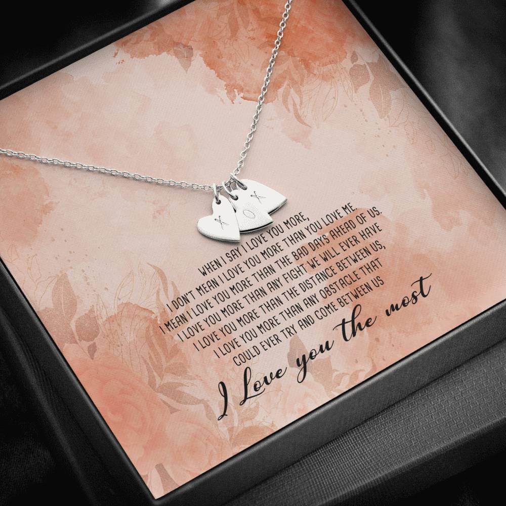 To My GirlFriend - I Love You the Most - Gift Ideas For Wife Birthday- Sweetest Hearts Necklace Gift For Wife