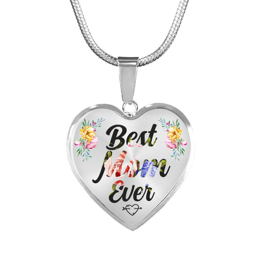 Best Mom Ever - Gift For Mother's Day - Heart Pendant Necklace