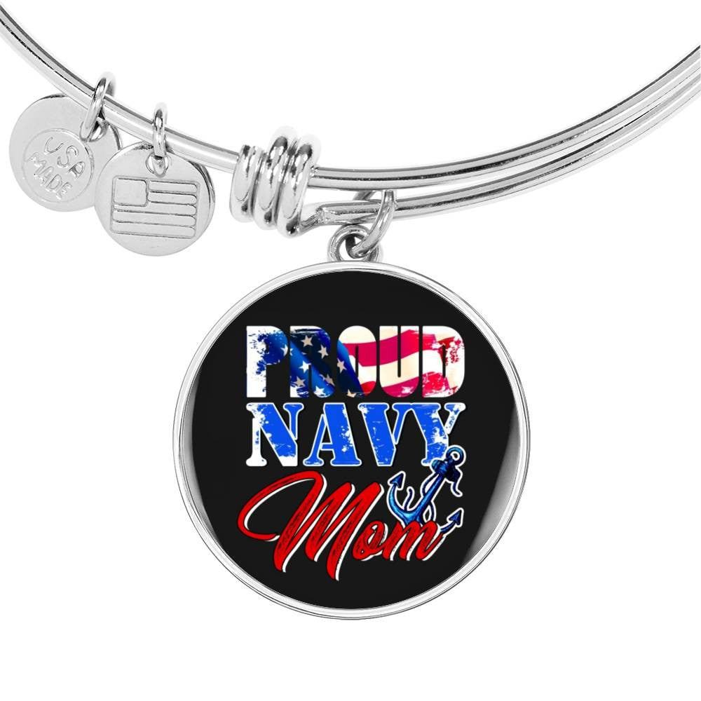 Proud Navy Mom - Luxury Circle Bangle Bracelet Gift Idea
