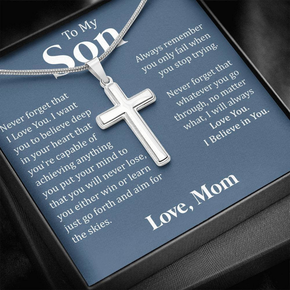 To My Son - I Believe In You, Cross Necklace Gift From Dad Mom