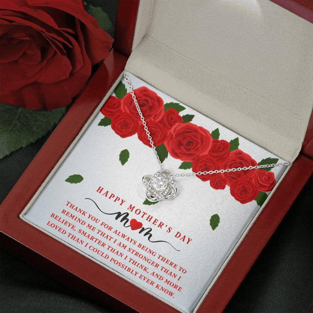 For Mom - Happy Mother's Day - Thanks Message To Mom For Always Being There - Love Knot Necklace