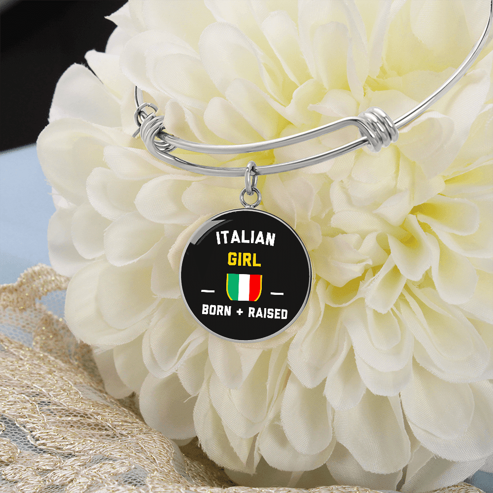 Italian Girl Born - Luxury Circle Bangle Bracelet Gift Idea