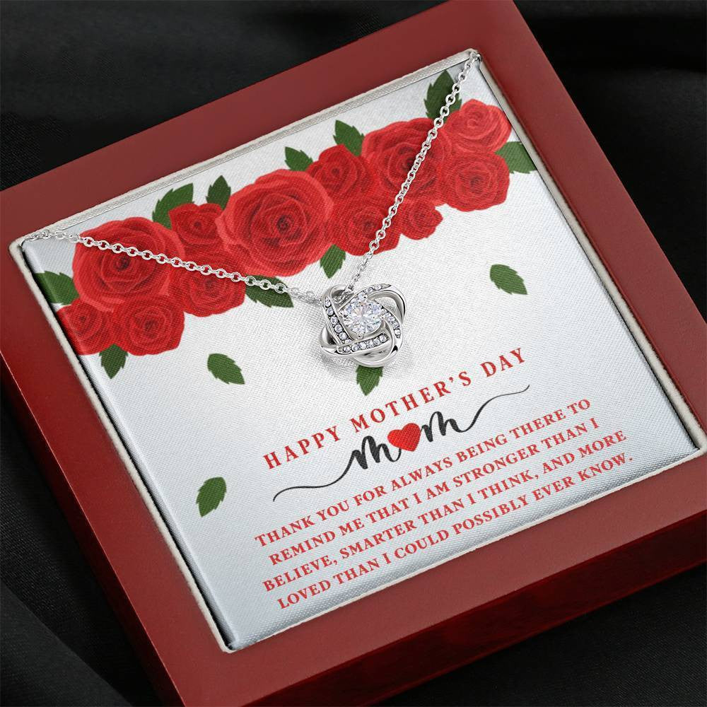 For Mom - Happy Mother's Day - Thanks Message To Mom For Always Being There - Love Knot Necklace
