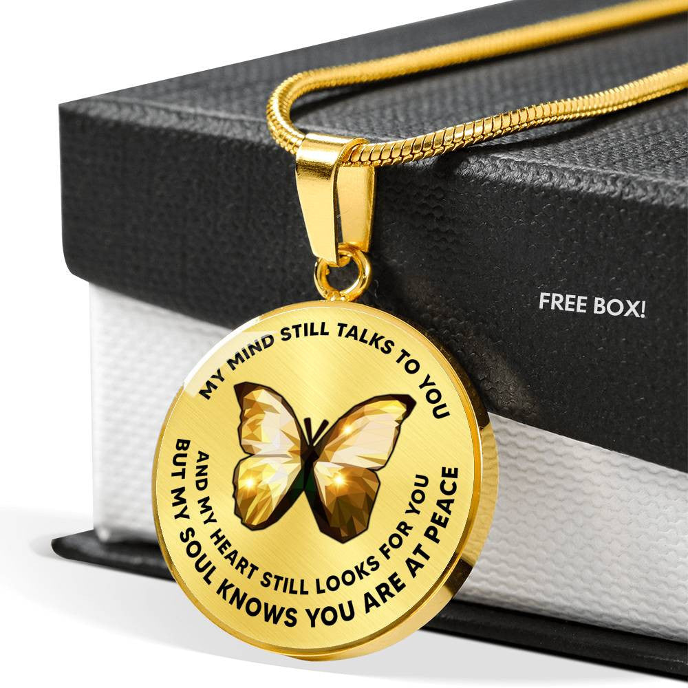 My Mind Still Talks To You Golden Butterfly Luxury Necklace - Luxury Circle Pendant Necklace Perfect Gift Idea For Her/Him