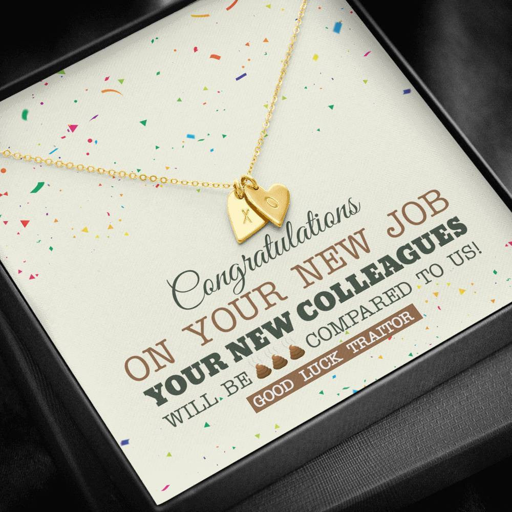 New Co-Worker Congrla - Jewel Gift For Friend - Sweetest Hearts Necklace Gift For Her