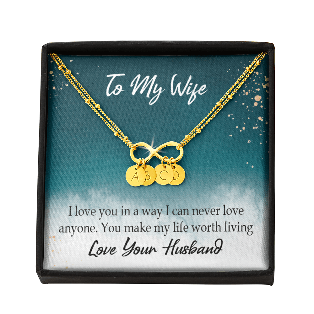 To My Wife You Make My Life Worth Living Infinity Bracelet With Initial Charms - Infinity Bracelet
