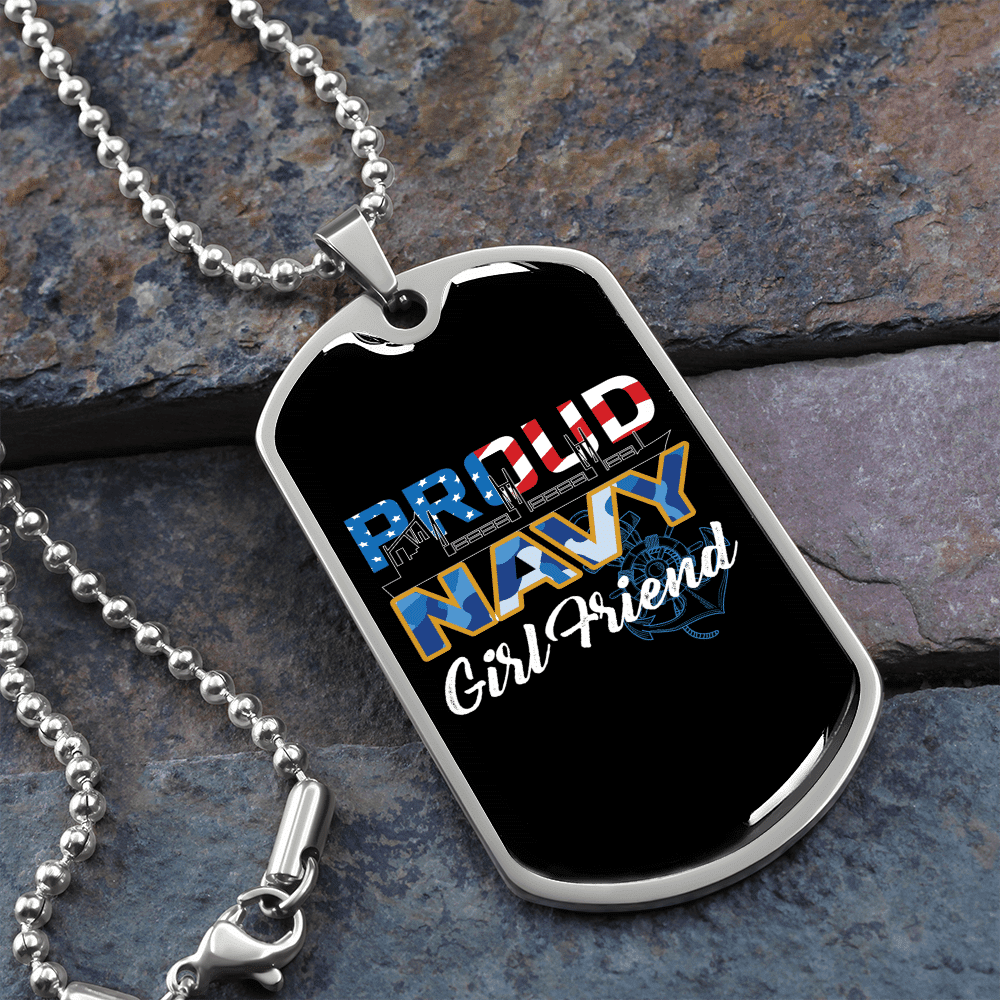 To My Girlfriend Proud Navy Girlfriend Necklace Stainless Steel or 18k Gold Dog Tag 24" Chain - Luxury Love Messages Dog Tag Gifts For Man, Woman