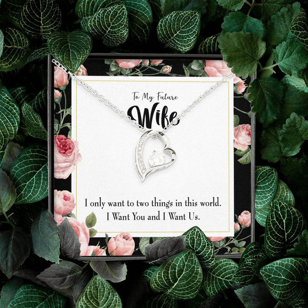 Gift For Wife I Want Us Forever Love NecklaceHeart Pendant Stainless Steel or 18k Gold - Forever Love Necklace Gift Idea For Woman