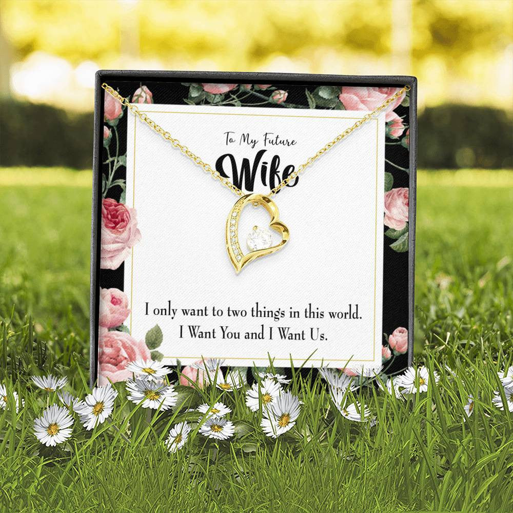 Gift For Wife I Want Us Forever Love NecklaceHeart Pendant Stainless Steel or 18k Gold - Forever Love Necklace Gift Idea For Woman