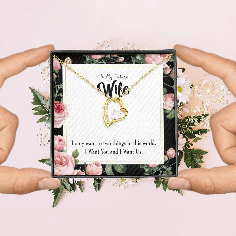 Gift For Wife I Want Us Forever Love NecklaceHeart Pendant Stainless Steel or 18k Gold - Forever Love Necklace Gift Idea For Woman