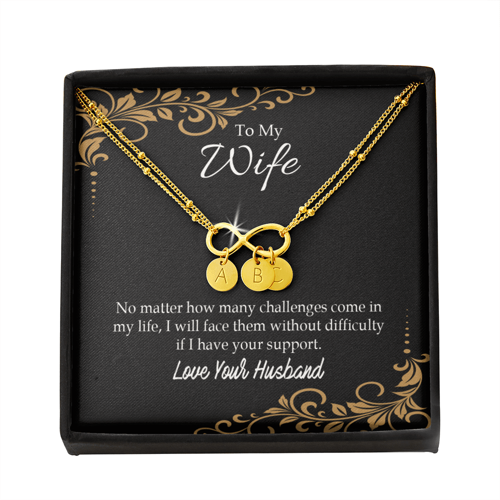 To My Wife No Matter How Many Challenges Infinity Bracelet With Initial Charms - Infinity Bracelet