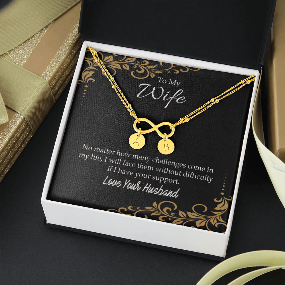 To My Wife No Matter How Many Challenges Infinity Bracelet With Initial Charms - Infinity Bracelet