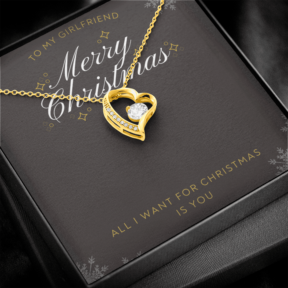To My Girlfriend All I want For Christmas Message Card Forever Necklace 18k Gold or Stainless Steel 18" Necklace - Forever Love Necklace Gift Idea For Woman