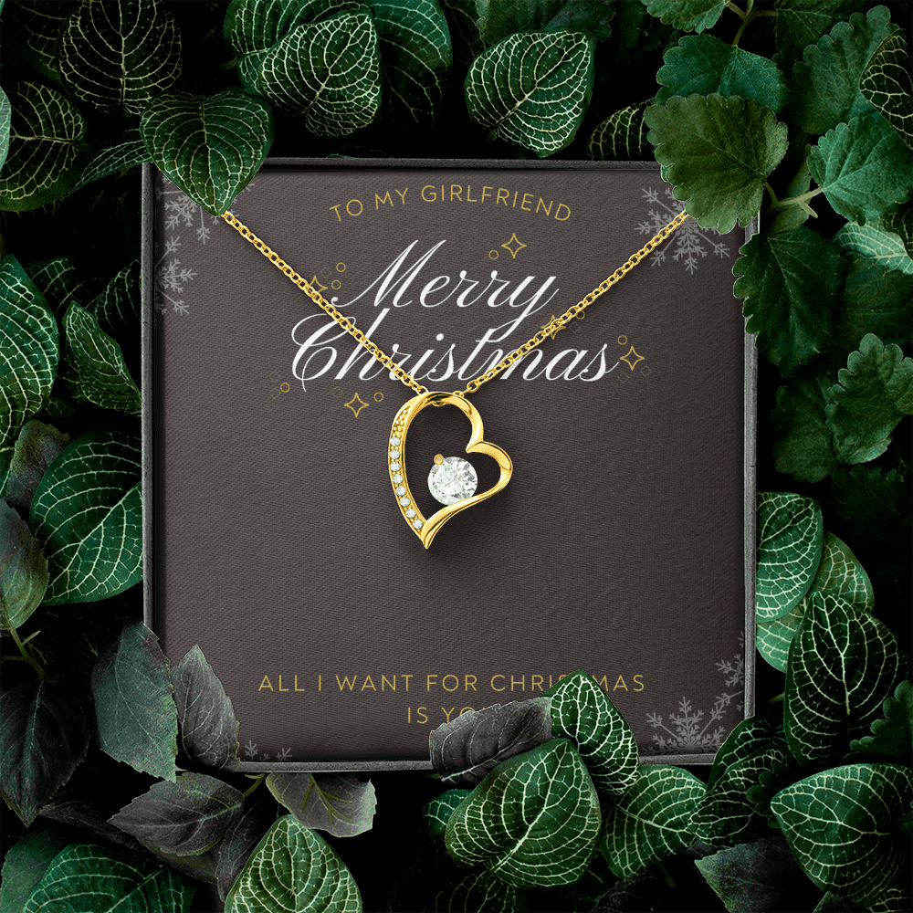To My Girlfriend All I want For Christmas Message Card Forever Necklace 18k Gold or Stainless Steel 18" Necklace - Forever Love Necklace Gift Idea For Woman