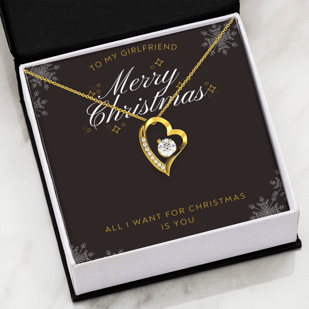 To My Girlfriend All I want For Christmas Message Card Forever Necklace 18k Gold or Stainless Steel 18" Necklace - Forever Love Necklace Gift Idea For Woman