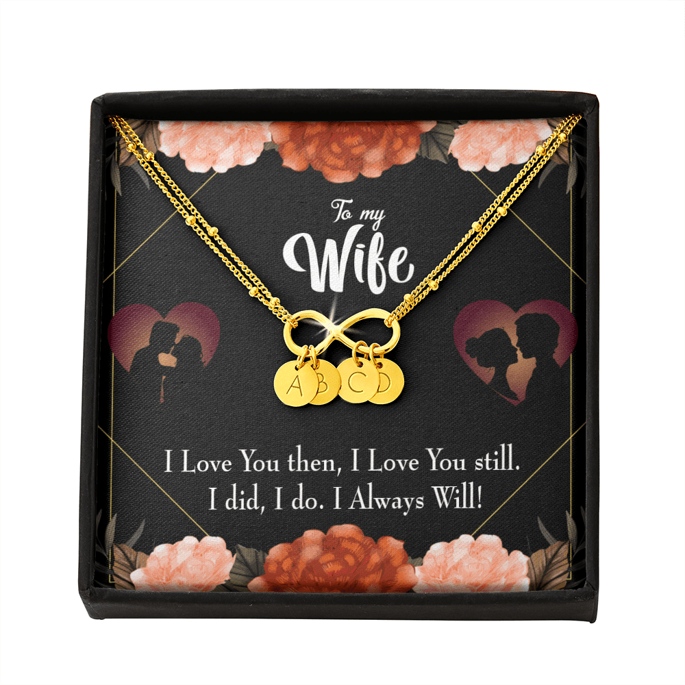 To My Wife I Love You Then And Now Infinity Bracelet With Initial Charms - Infinity Bracelet