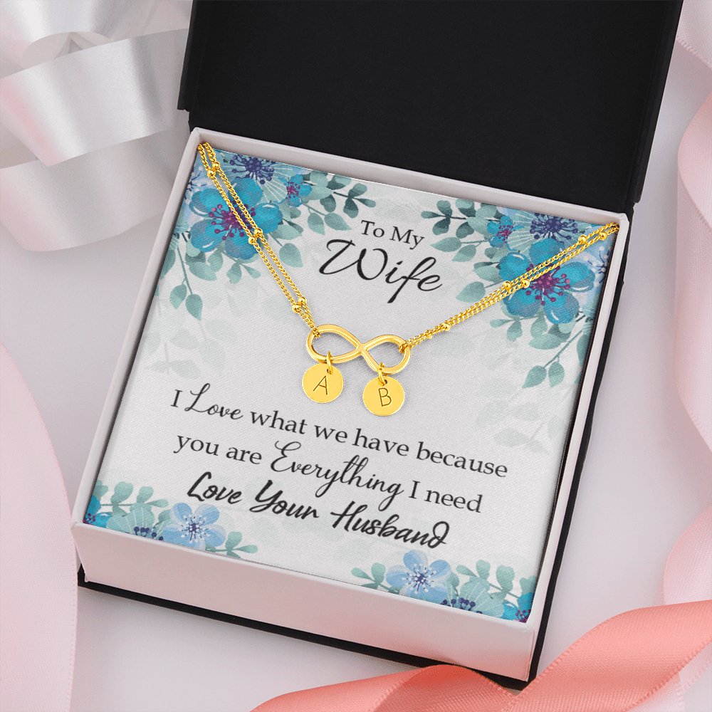 To My Wife When You Love Infinity Bracelet With Initial Charms - Infinity Bracelet