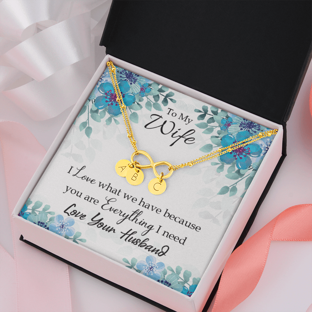 To My Wife When You Love Infinity Bracelet With Initial Charms - Infinity Bracelet