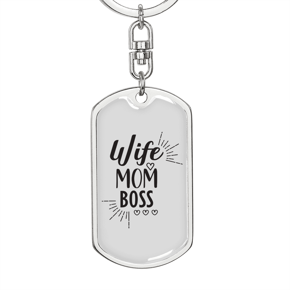 To My Wife Wife Mom Boss Whitwe Keychain Stainless Steel or 18k Gold Dog Tag Keyring - Dog Tag with Swivel Keychain