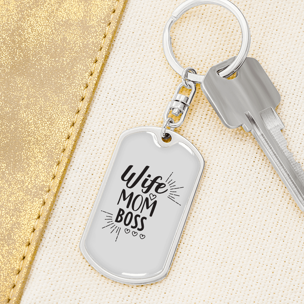 To My Wife Wife Mom Boss Whitwe Keychain Stainless Steel or 18k Gold Dog Tag Keyring - Dog Tag with Swivel Keychain