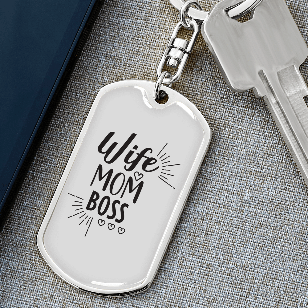 To My Wife Wife Mom Boss Whitwe Keychain Stainless Steel or 18k Gold Dog Tag Keyring - Dog Tag with Swivel Keychain