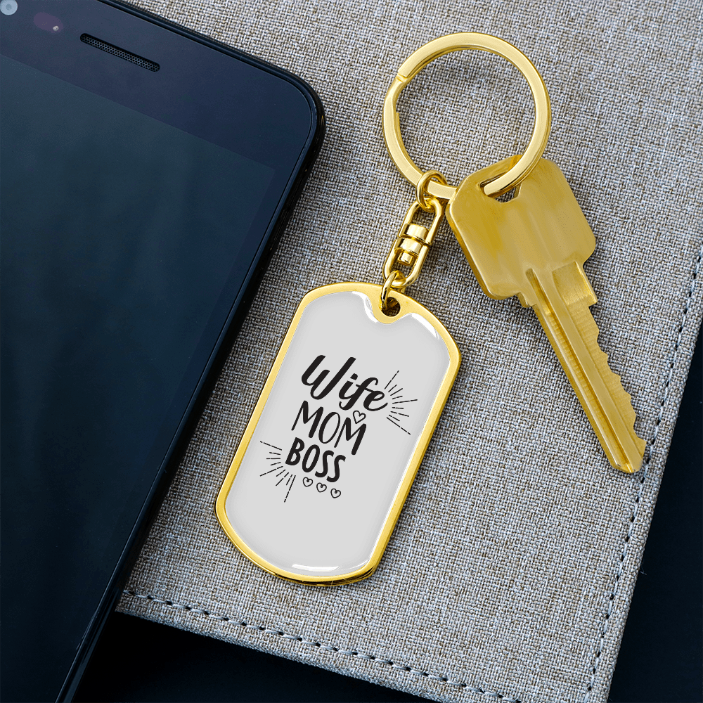 To My Wife Wife Mom Boss Whitwe Keychain Stainless Steel or 18k Gold Dog Tag Keyring - Dog Tag with Swivel Keychain