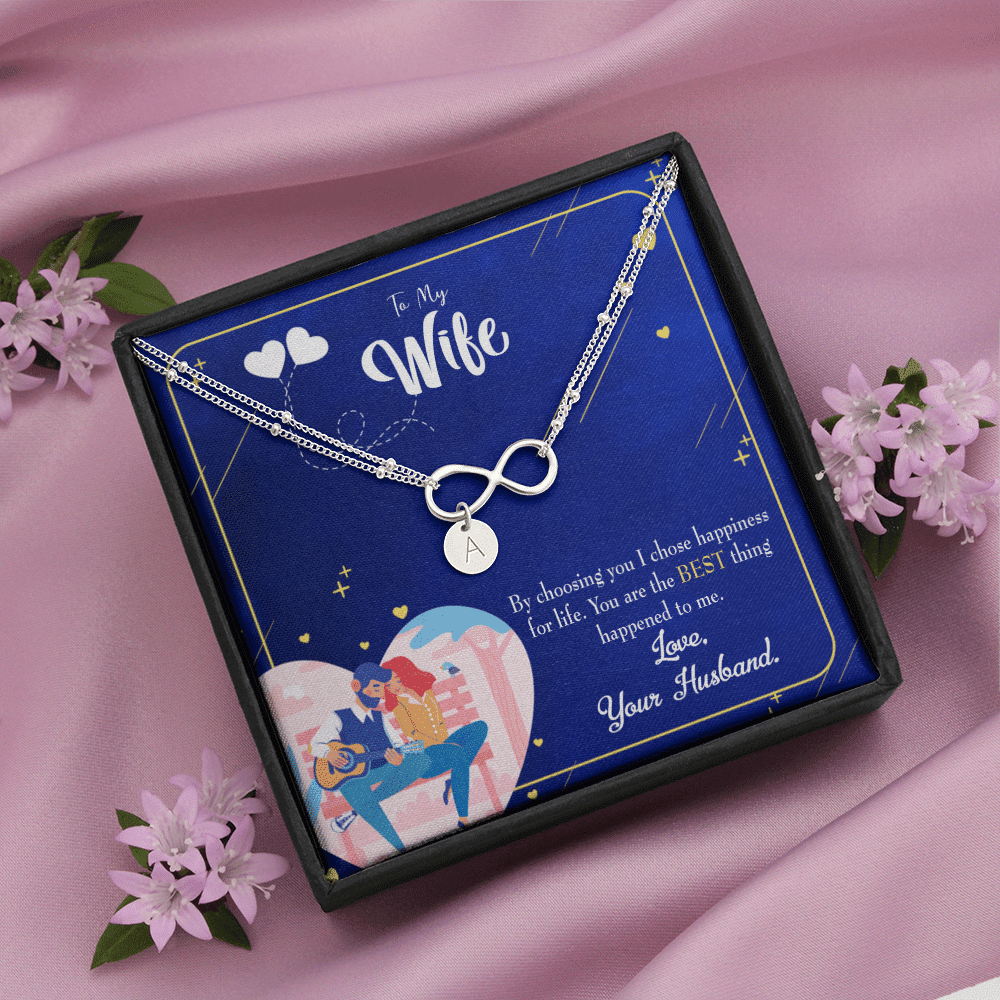 To My Wife I Chose Happiness Infinity Bracelet With Initial Charms - Infinity Bracelet