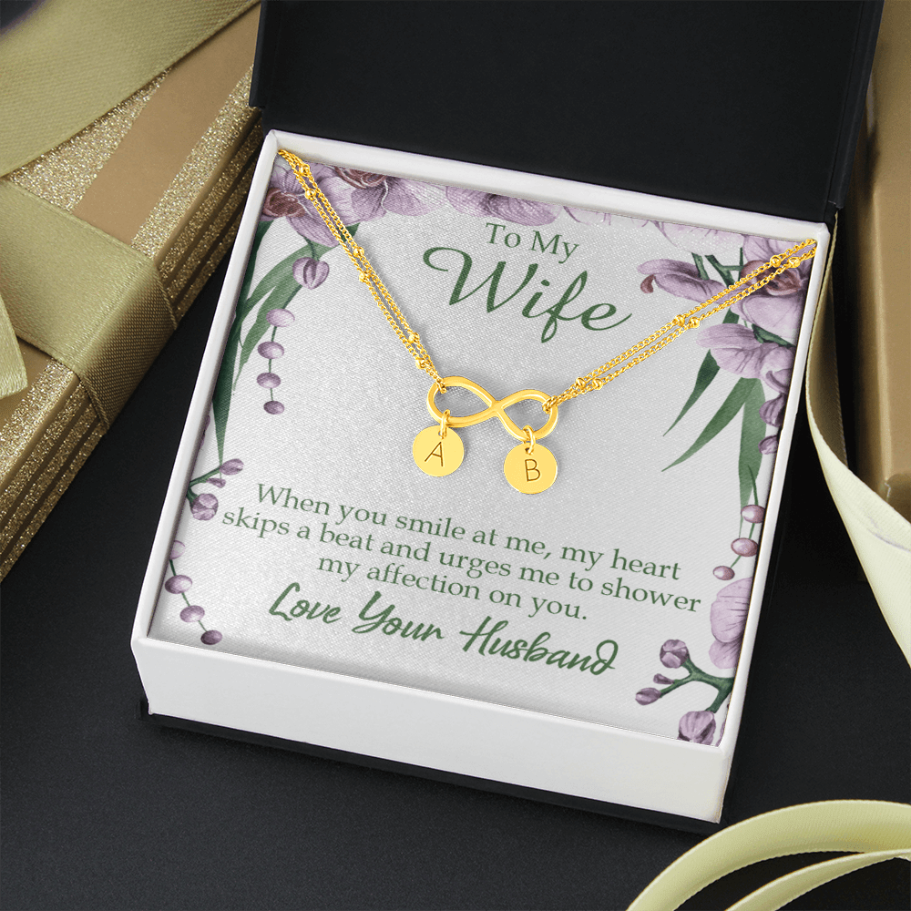 To My Wife When You Smile At Me Infinity Bracelet With Initial Charms - Infinity Bracelet