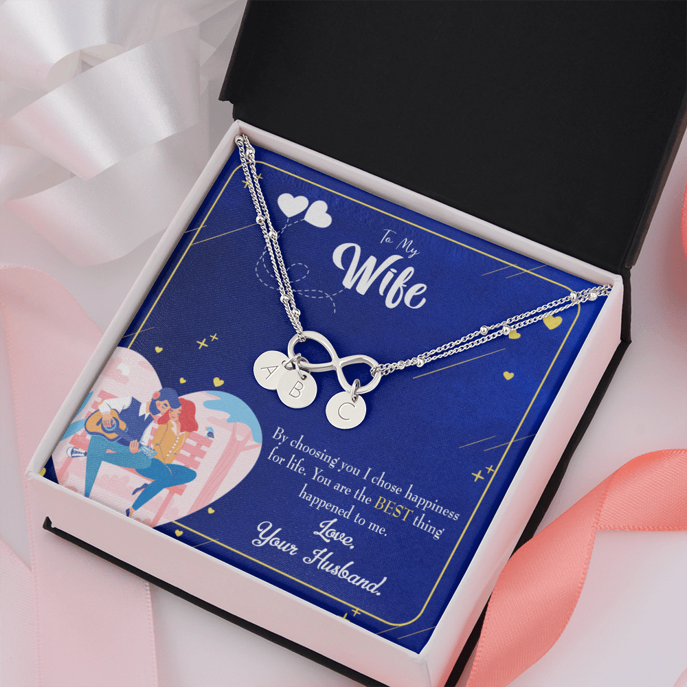 To My Wife I Chose Happiness Infinity Bracelet With Initial Charms - Infinity Bracelet