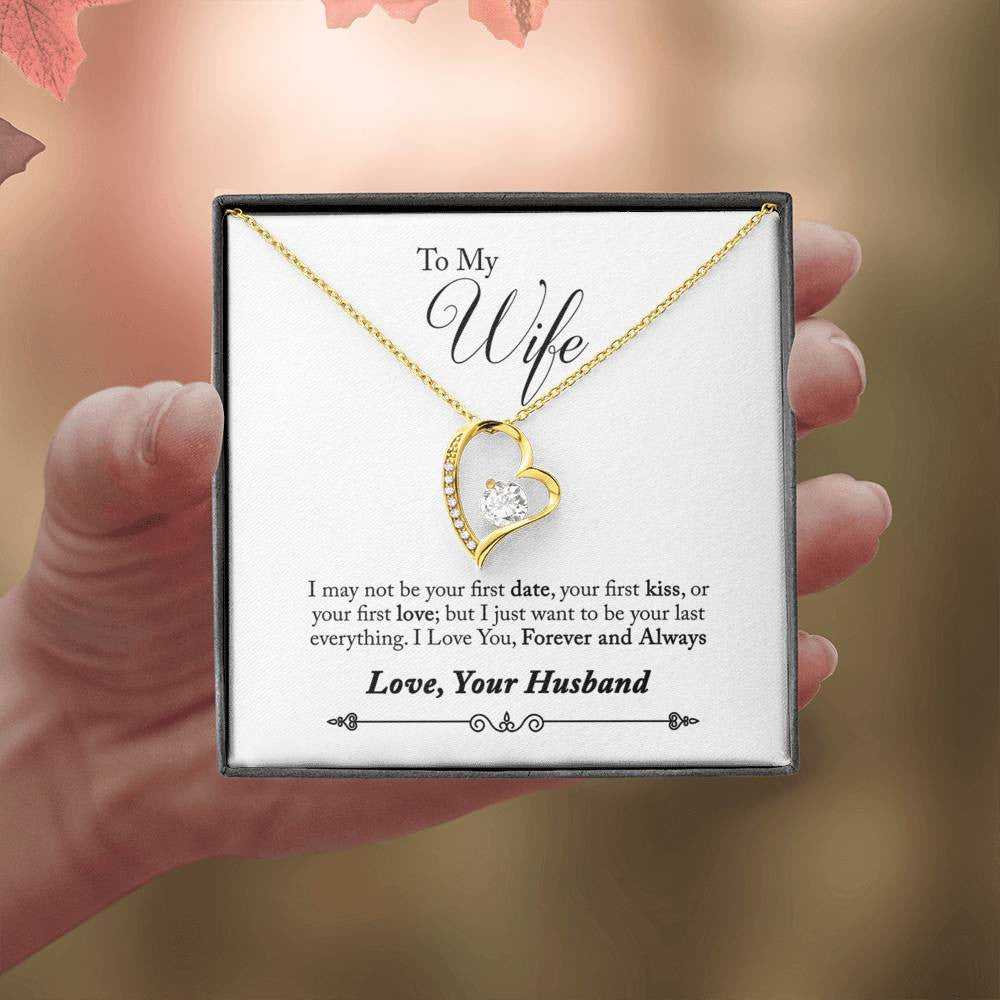 To My Wife Forever & Always Pendant 18k Gold or Stainless Steel 18" Necklace - Forever Love Necklace Gift Idea For Woman