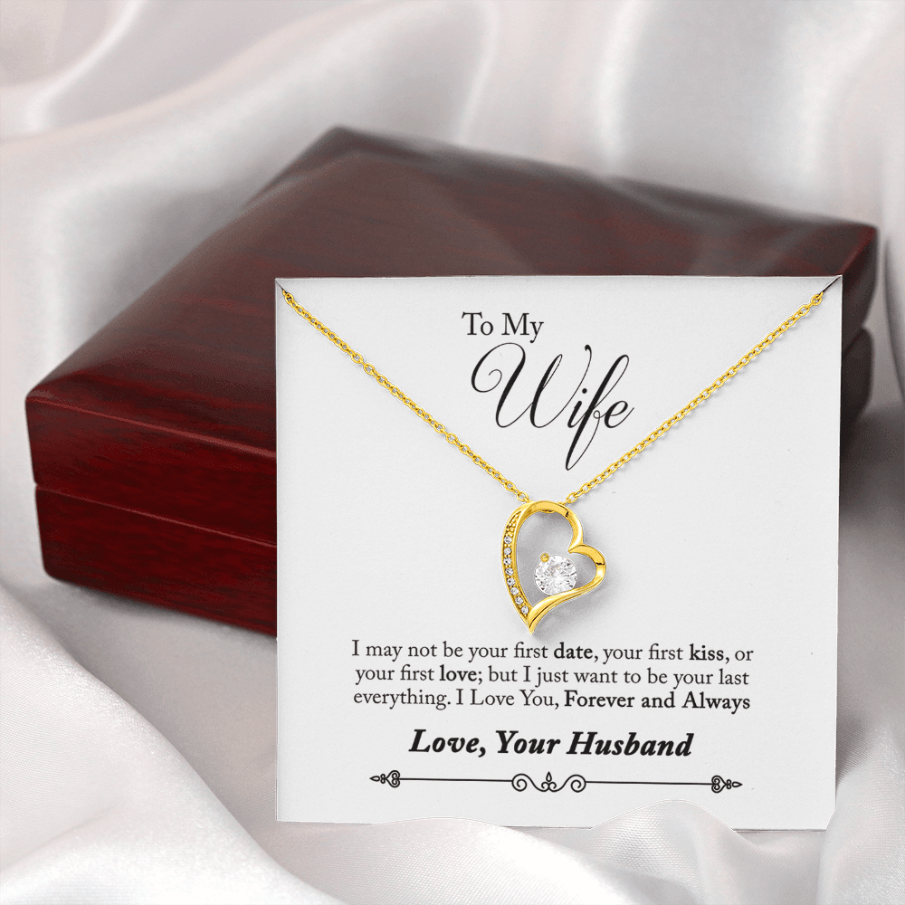 To My Wife Forever & Always Pendant 18k Gold or Stainless Steel 18" Necklace - Forever Love Necklace Gift Idea For Woman