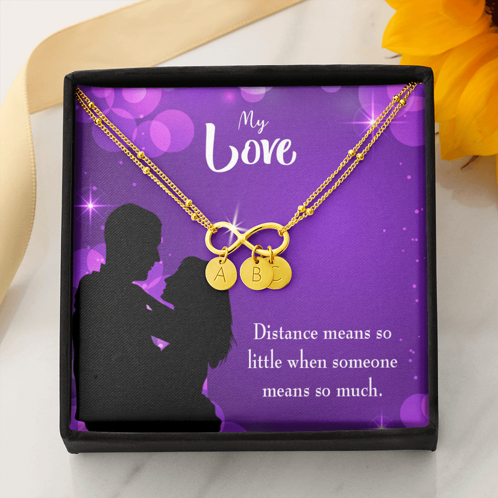 To My Wife Distance Means So Little Infinity Bracelet With Initial Charms - Infinity Bracelet