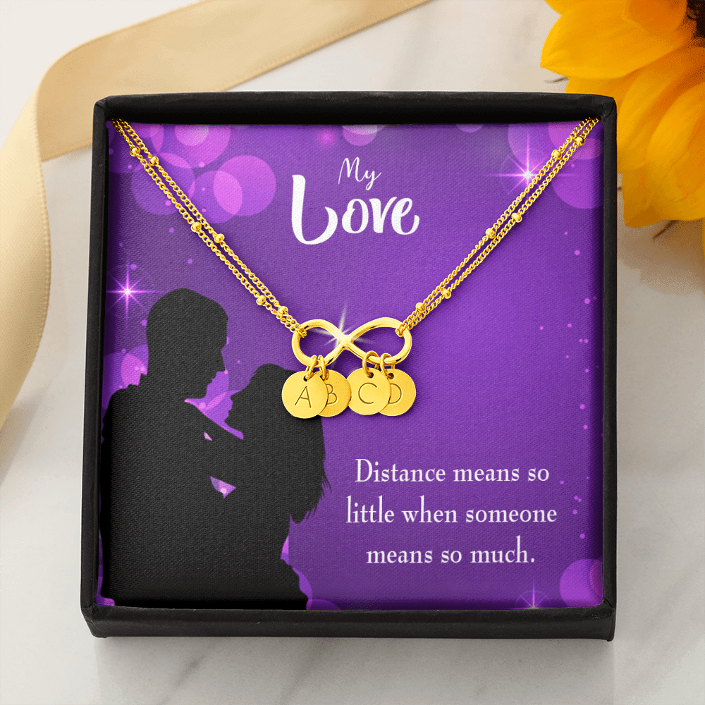 To My Wife Distance Means So Little Infinity Bracelet With Initial Charms - Infinity Bracelet