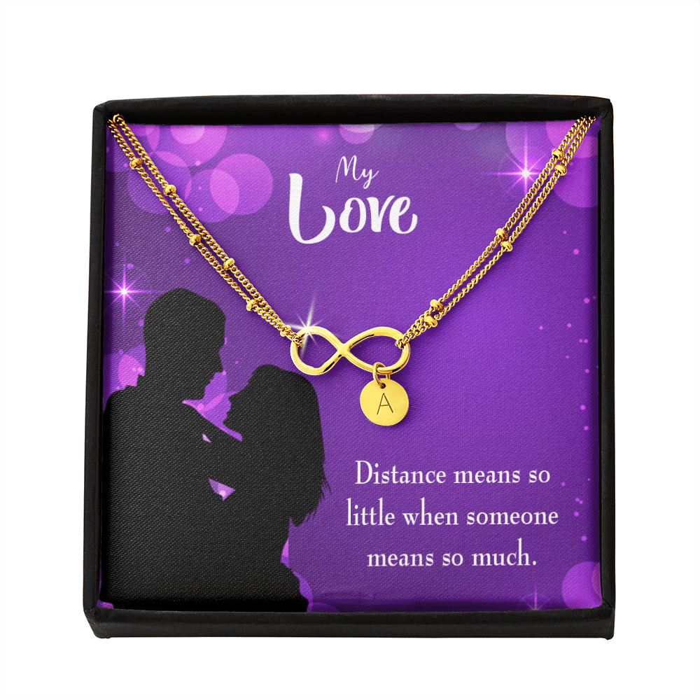 To My Wife Distance Means So Little Infinity Bracelet With Initial Charms - Infinity Bracelet