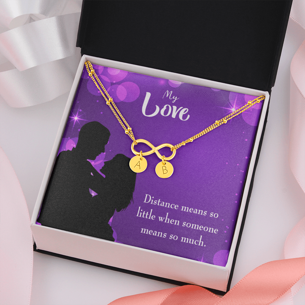 To My Wife Distance Means So Little Infinity Bracelet With Initial Charms - Infinity Bracelet