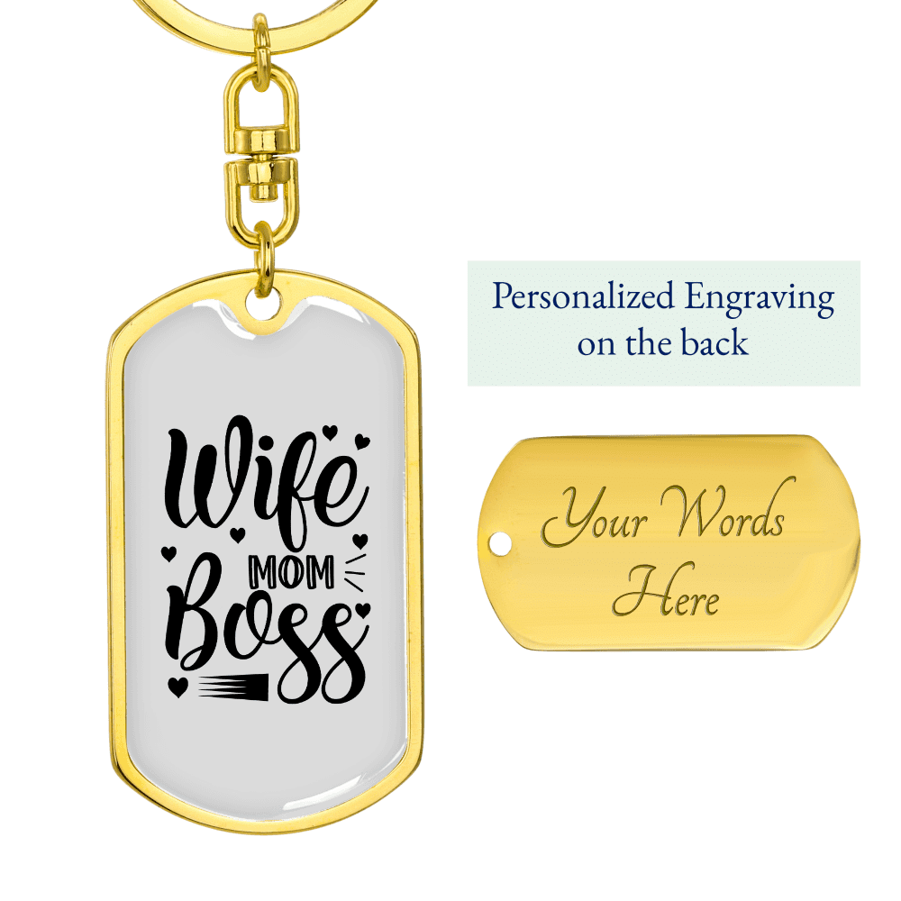 To My Wife Wife Mom Boss White Keychain Stainless Steel or 18k Gold Dog Tag Keyring - Dog Tag with Swivel Keychain