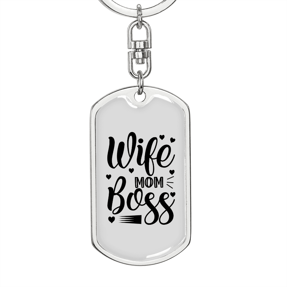 To My Wife Wife Mom Boss White Keychain Stainless Steel or 18k Gold Dog Tag Keyring - Dog Tag with Swivel Keychain
