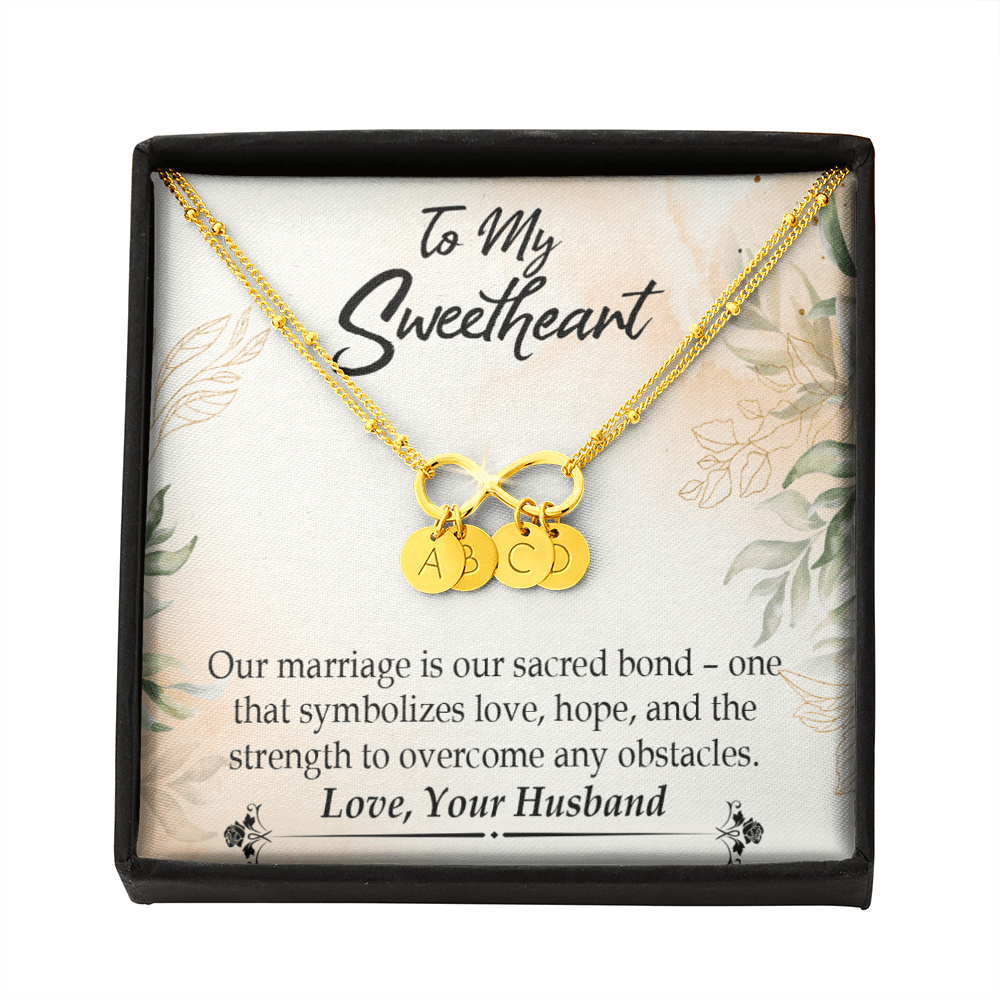 To My Wife Our Marriage Is Our Sacred Bond Infinity Bracelet With Initial Charms - Infinity Bracelet