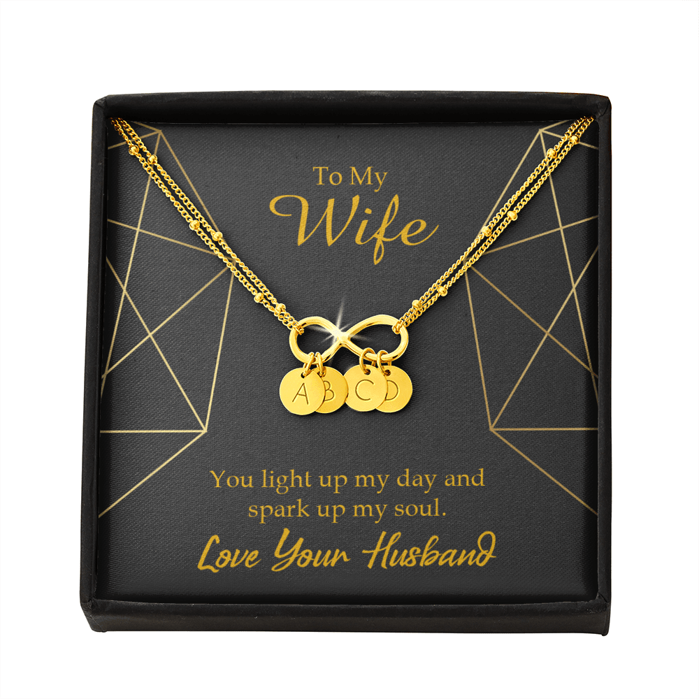 To My Wife You Light Up My Day Infinity Bracelet With Initial Charms - Infinity Bracelet
