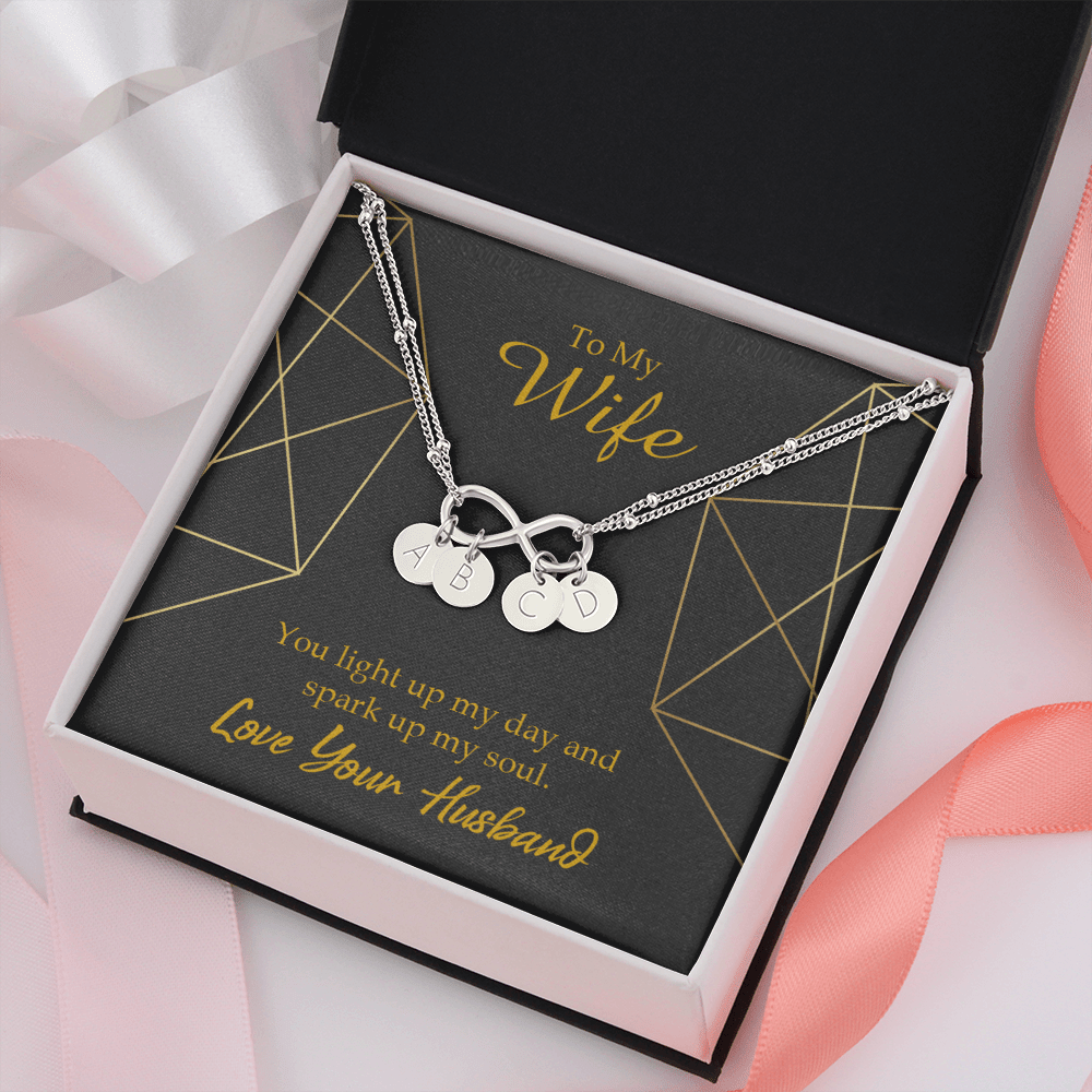 To My Wife You Light Up My Day Infinity Bracelet With Initial Charms - Infinity Bracelet