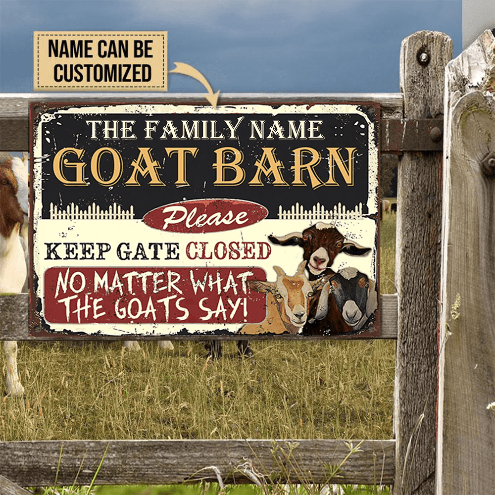 Personalized Goat Barn Please Keep Gate Closed Customized Classic Metal Signs