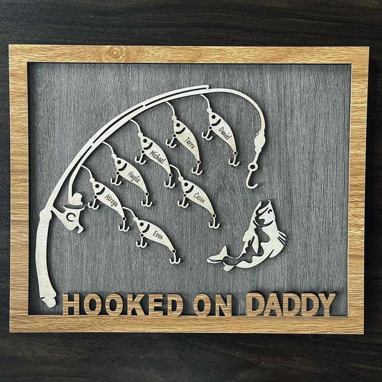 Hooked on Daddy Customized Fishing Sign With Kids Name For Father's Day